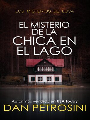 cover image of El Misterio De La Chica en El Lago